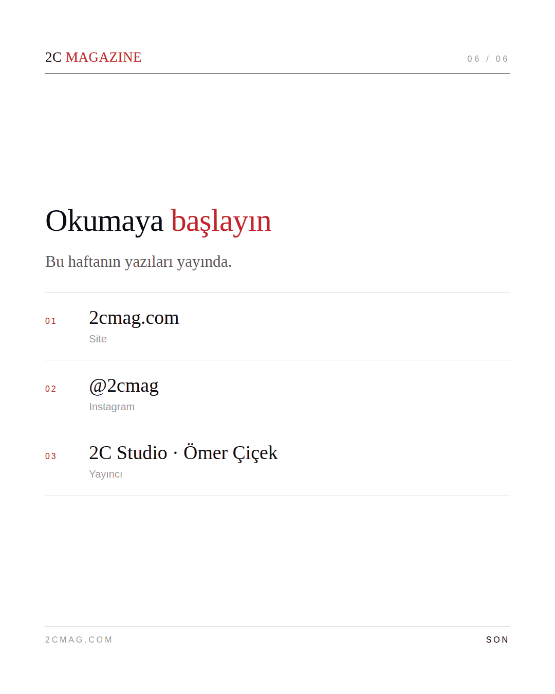Kapanış karesi: site adresi 2cmag.com, Instagram hesabı @2cmag ve yayıncı 2C Studio.